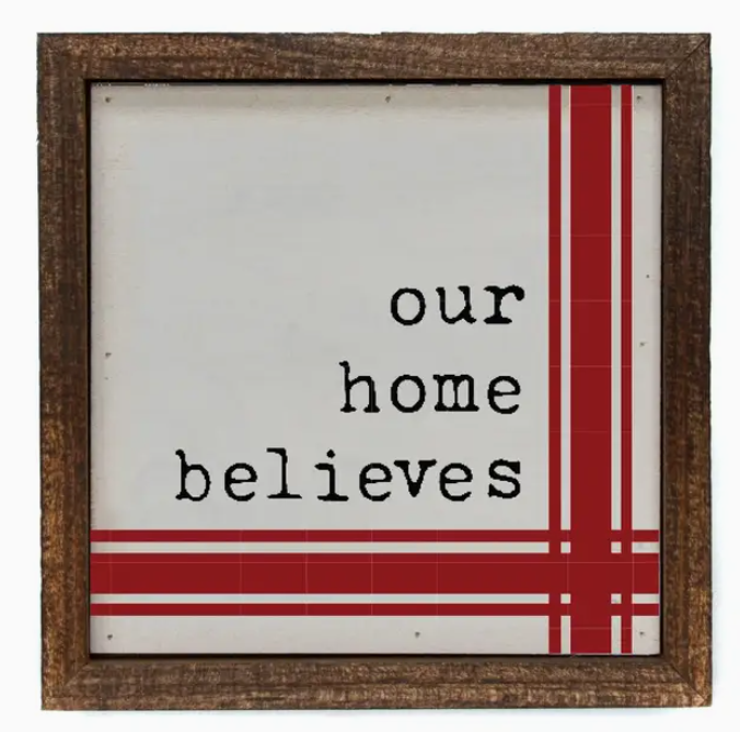 Our Home Believes Vintage Christmas Sign