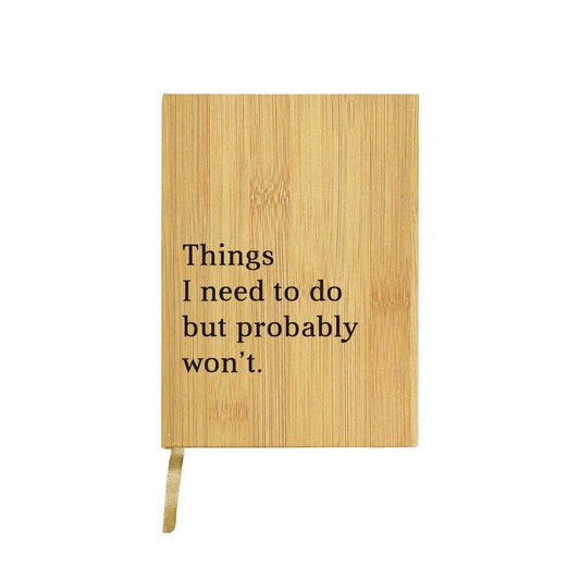 Things I need To Do Journal