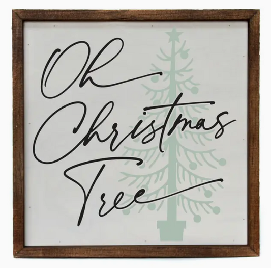 Oh Christmas Tree Holiday Sign
