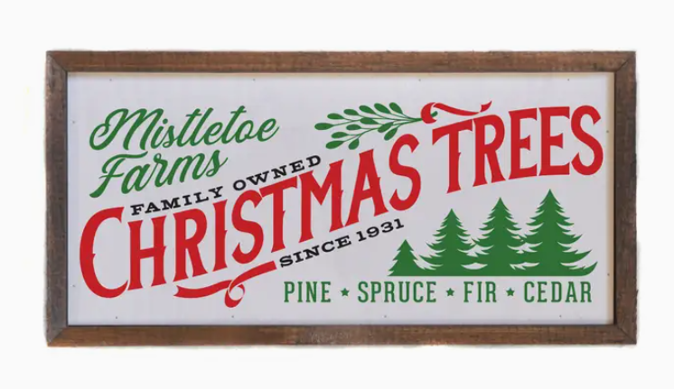 Mistletoe Farms Christmas Tree Sign